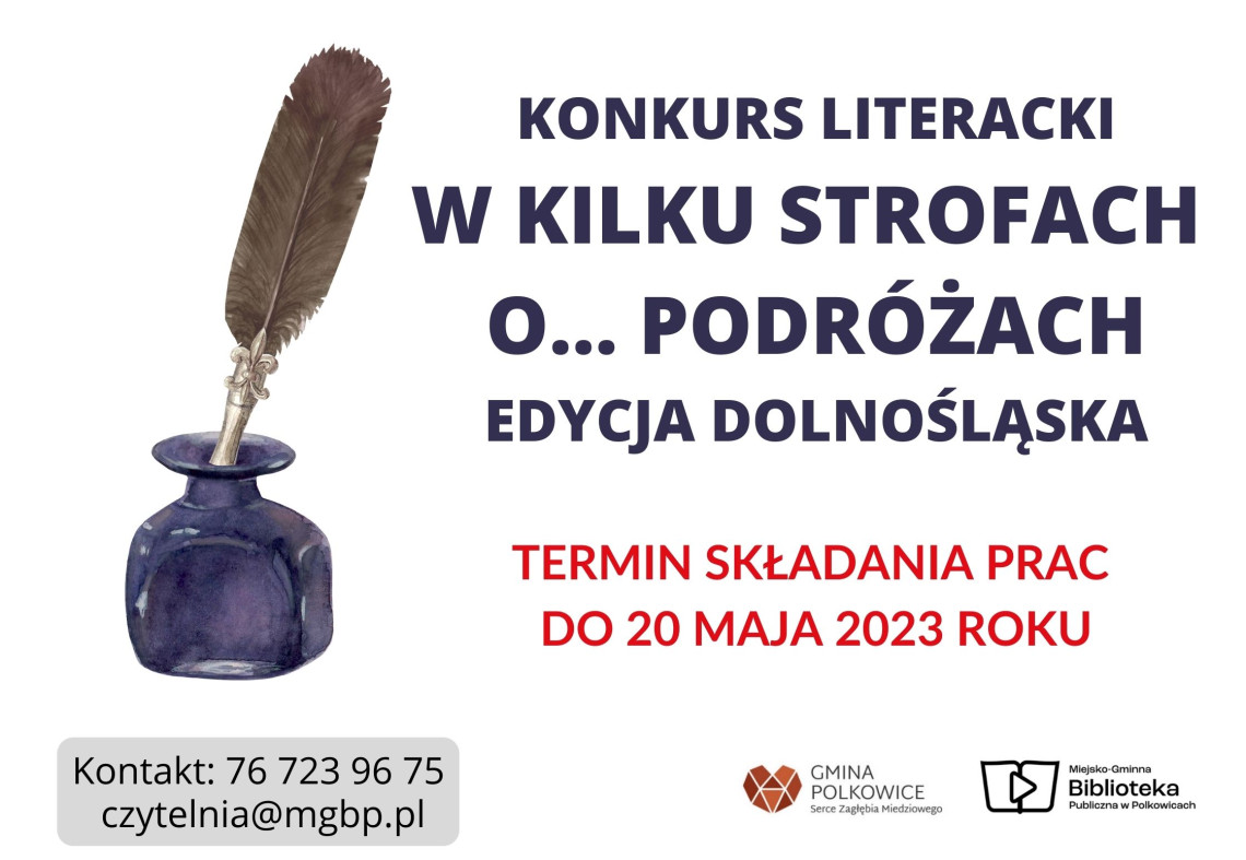 Plakat promujący konkurs literacki „W kilku strofach o… podróżach”. Plakat jest odnośnikiem do wpisu o konkursach Miejsko-Gminnej Biblioteki Publicznej w Polkowicach. 