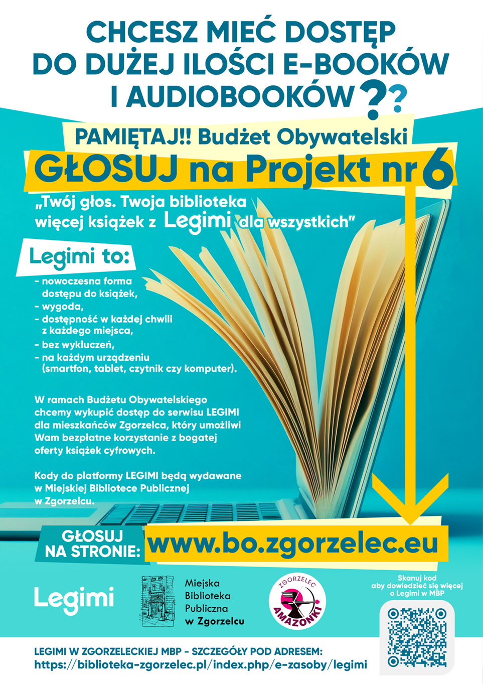 Plakat promujący projekt do Budżetu Obywatelskiego 2025 „TWÓJ GŁOS. TWOJA BIBLIOTEKA – więcej książek z Legimi dla wszystkich” (projekt nr 6).