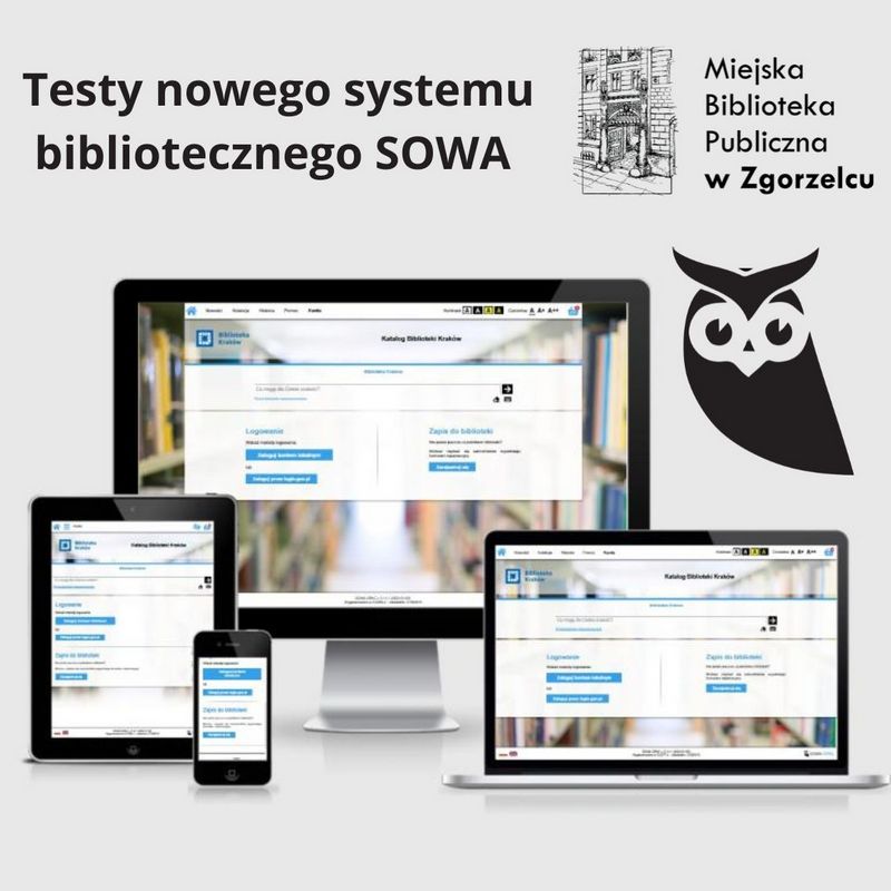 Grafika z tekstem: Testy nowego systemu bibliotecznego SOWA
