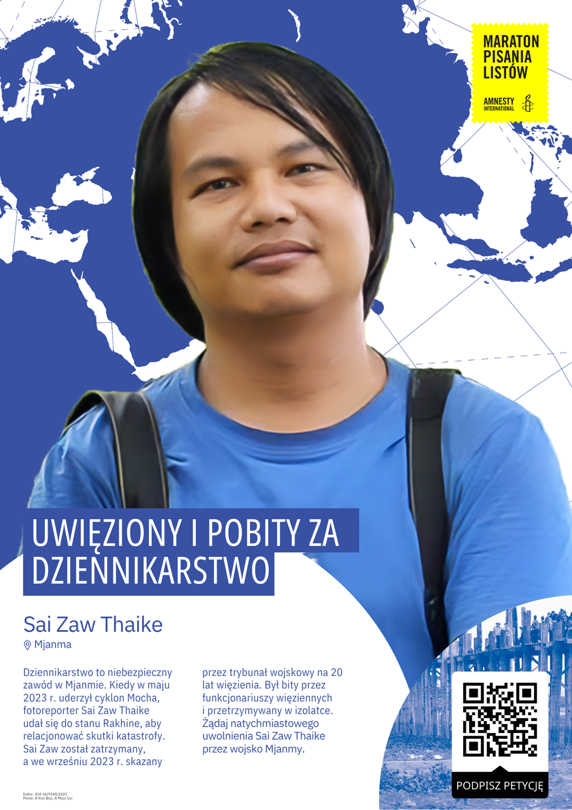 Maraton Pisania Listów. Sai Zaw Thaike (Mjanma): Uwięziony i pobity za dziennikarstwo. Maraton Pisania Listów. Sai Zaw Thaike (Mjanma): Uwięziony i pobity za dziennikarstwo.
